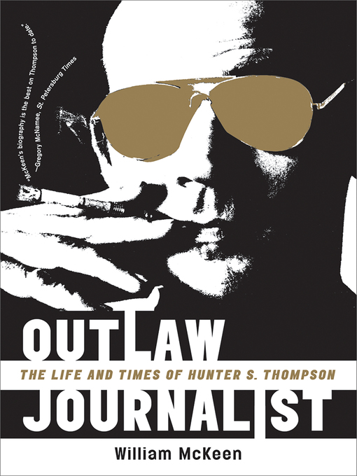 Title details for Outlaw Journalist by William McKeen - Wait list